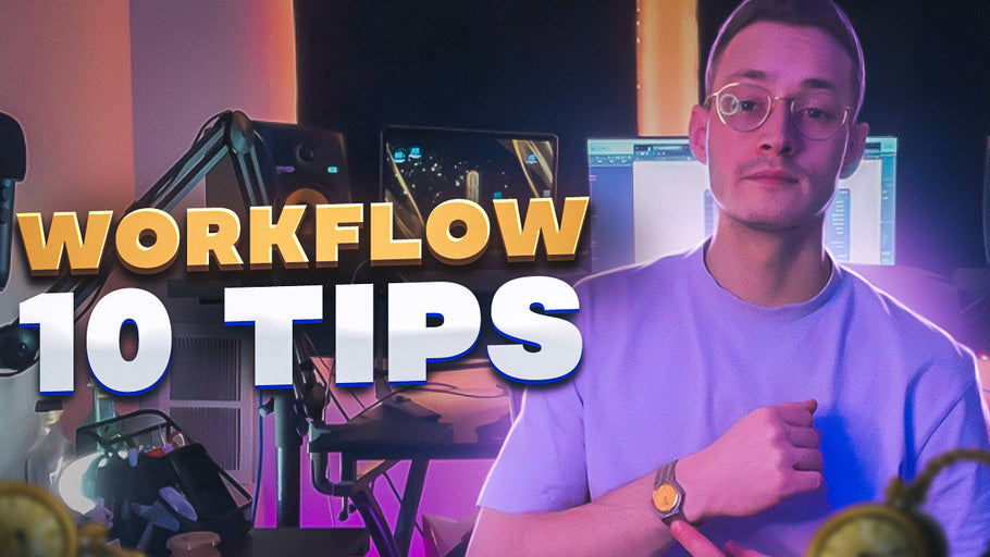 10 Workflow Tips