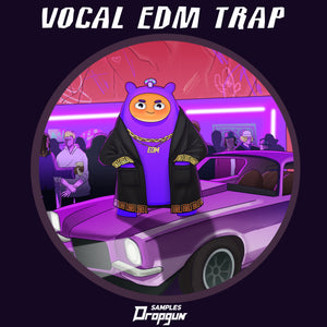 Vocal EDM Trap